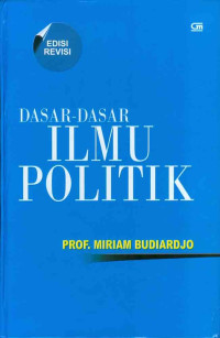 Image of Dasar-Dasar Ilmu Politik (Edisi Revisi)
