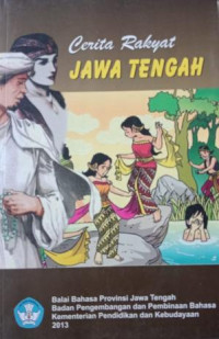 Image of Cerita Rakyat Jawa Tengah