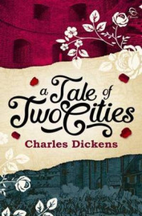 Image of A Tale Of Two Cities by Charles Dickens